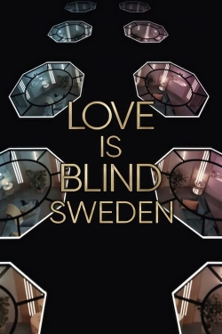 Watch free Love Is Blind: Sweden Movies
