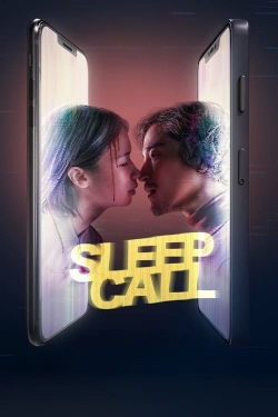 Watch free Sleep Call Movies