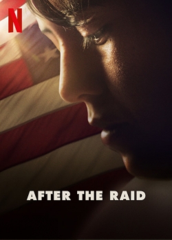 Watch free After the Raid Movies