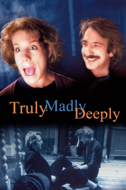Watch free Truly Madly Deeply Movies