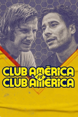 Watch free Club América vs. Club América Movies
