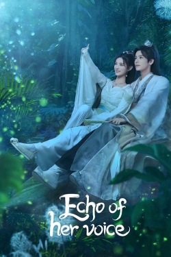 Watch free Echo of Her Voice Movies