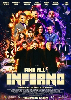 Watch free Fino All'Inferno Movies