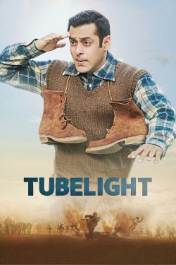 Watch free Tubelight Movies