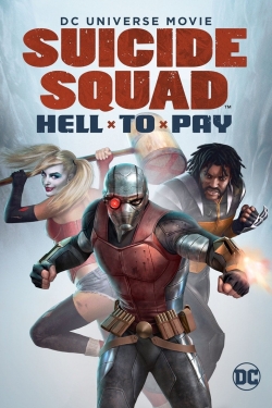 Watch free Suicide Squad: Hell to Pay Movies