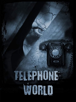 Watch free Telephone World Movies