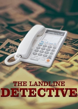 Watch free The Landline Detective Movies