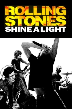 Watch free Shine a Light Movies