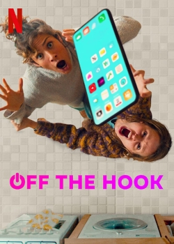 Watch free Off the Hook Movies