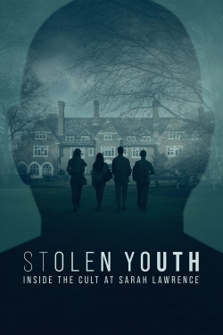 Watch free Stolen Youth: Inside the Cult at Sarah Lawrence Movies