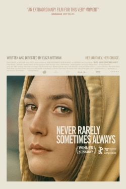 Watch free Never Rarely Sometimes Always Movies
