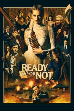 Watch free Ready or Not Movies