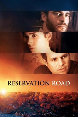 Watch free Reservation Road Movies