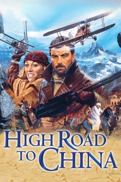 Watch free High Road to China Movies