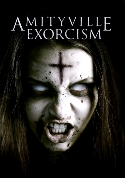 Watch free Amityville Exorcism Movies