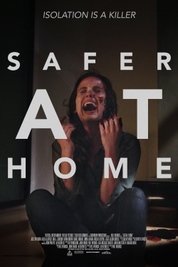 Watch free Safer at Home Movies