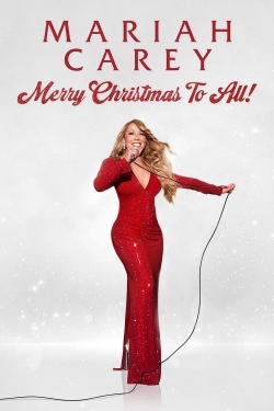 Watch free Mariah Carey: Merry Christmas to All! Movies