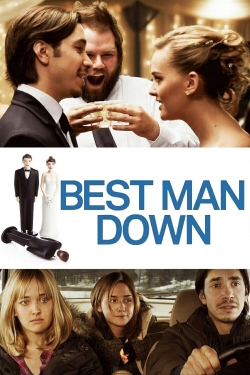 Watch free Best Man Down Movies