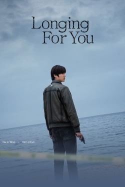 Watch free Longing For You Movies