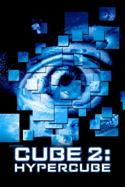 Watch free Cube 2: Hypercube Movies