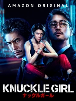 Watch free Knuckle Girl Movies