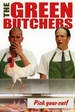 Watch free The Green Butchers Movies