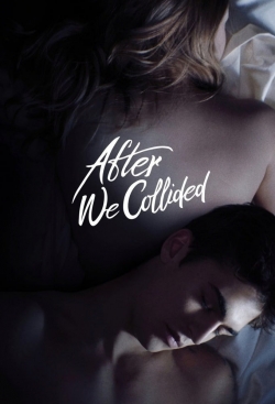 Watch free After We Collided Movies