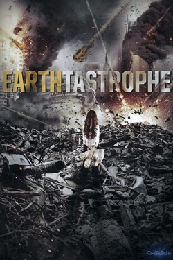 Watch free Earthtastrophe Movies