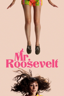 Watch free Mr. Roosevelt Movies
