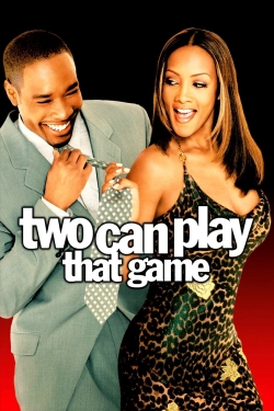 Watch free Two Can Play That Game Movies