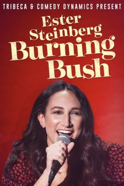 Watch free Ester Steinberg Burning Bush Movies