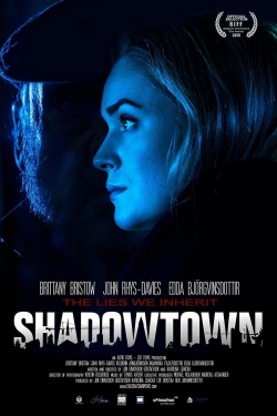 Watch free Shadowtown Movies