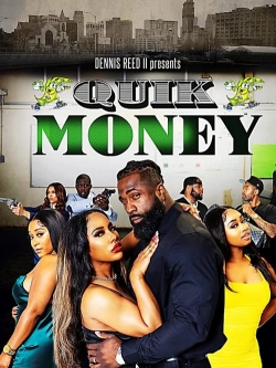 Watch free Quik Money Movies