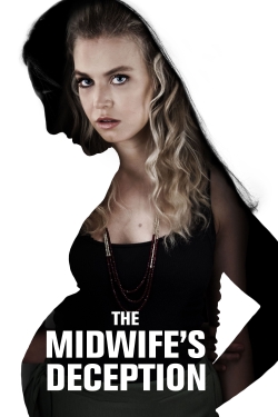 Watch free The Midwife's Deception Movies