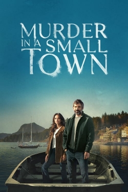 Watch free Murder in a Small Town Movies