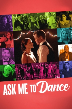Watch free Ask Me to Dance Movies