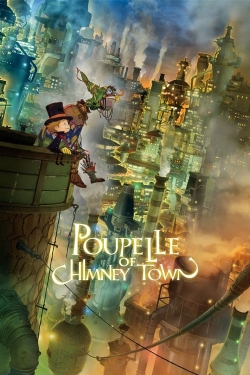Watch free Poupelle of Chimney Town Movies