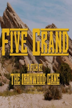 Watch free Five Grand Movies