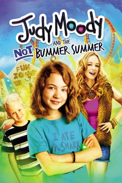 Watch free Judy Moody and the Not Bummer Summer Movies