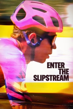 Watch free Enter the Slipstream Movies