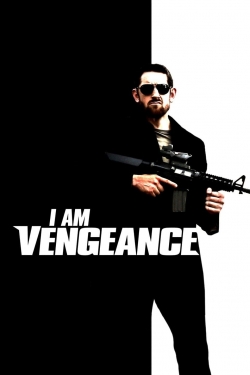 Watch free I am Vengeance Movies