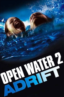 Watch free Open Water 2: Adrift Movies