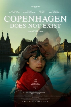 Watch free Copenhagen Does Not Exist Movies