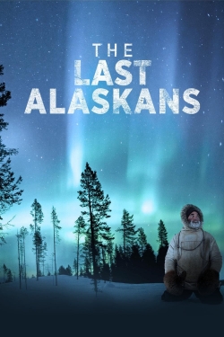 Watch free The Last Alaskans Movies
