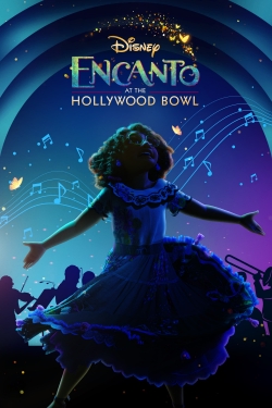Watch free Encanto at the Hollywood Bowl Movies