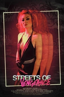 Watch free Streets of Vengeance Movies