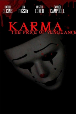Watch free Karma: The Price of Vengeance Movies
