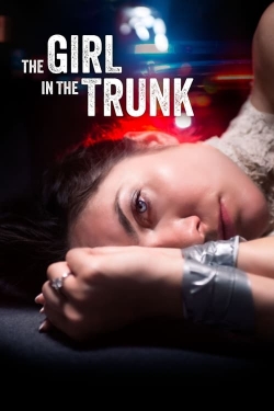 Watch free The Girl in the Trunk Movies