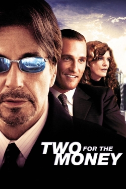 Watch free Two for the Money Movies