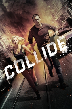 Watch free Collide Movies